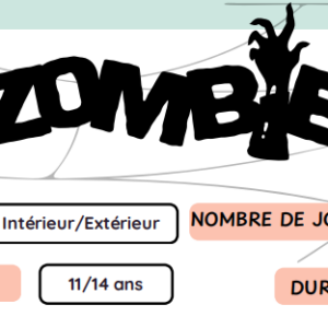 Jeu Zombie – Activité Dynamique 11/14 ans