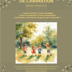 LES FONDAMENTAUX DE L’ANIMATION — VERSION PREMIUM